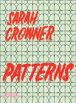 Sarah Crowner ― Patterns