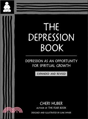 The Depression Book ― Depression As an Opportunity for Spiritual Growth