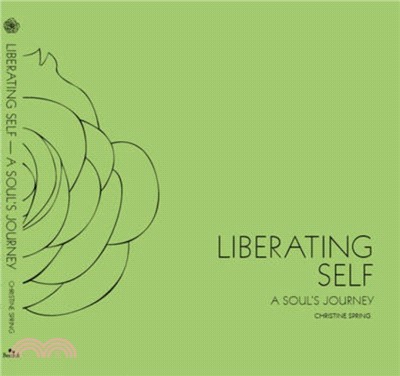 Liberating Self: A Soul's Journey