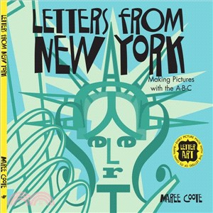 Letters from New York ― Making Pictures With the A-b-c