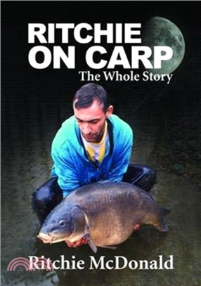 Ritchie on Carp：The Whole Story