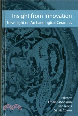 Insight from Innovation ― New Light on Archaeological Ceramics