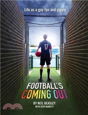 Football's Coming Out：Life as a Gay Fan and Player