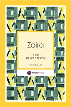 Zaira：a girl before her time