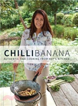 Chilli Banana：Authentic Thai Cooking from May's Kitchen