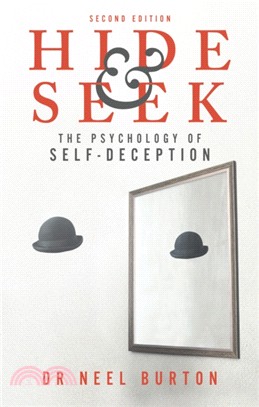 Hide and Seek：The Psychology of Self-Deception