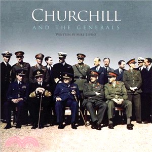 Churchill and the Generals ― 1939-45