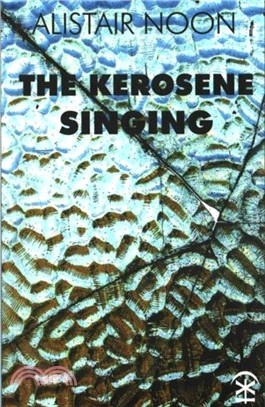 The Kerosene Singing