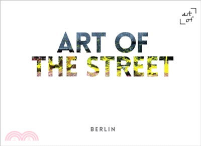 Art of the Street: Berlin