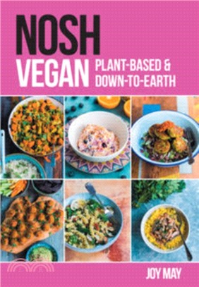 NOSH Vegan：Plant-Based and Down-to-Earth