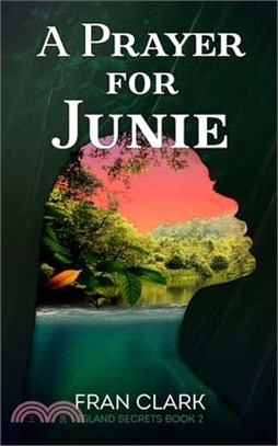 A Prayer For Junie