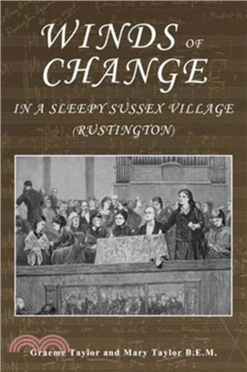 Winds of Change in a Sleepy Sussex Village：Rustington