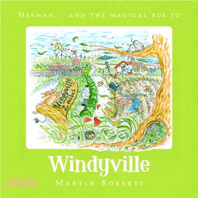 Herman and the Magical Bus to...WINDYVILLE