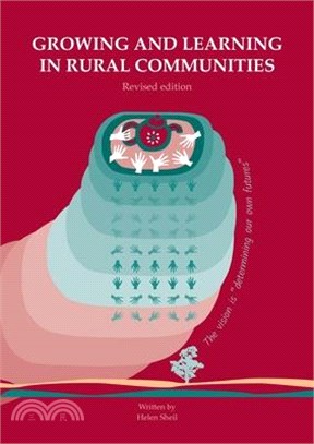 Growing and learning in rural communities. Revised edition: Collaborative engagement for transformation