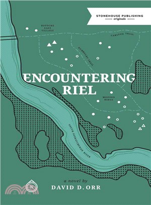 Encountering Riel