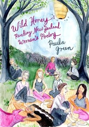 Wild Honey ― Reading New Zealand Women's Poetry