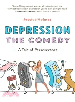 Depression the Comedy ― A Tale of Perseverance