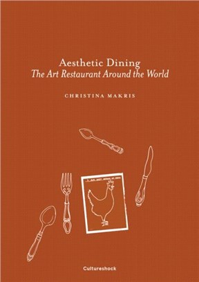 Aesthetic Dining: The Art Restaurant Around the World