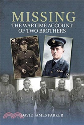 Missing：The Wartime Account of Two Brothers