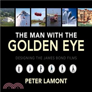 The Man With the Golden Eye ─ Designing the James Bond Films