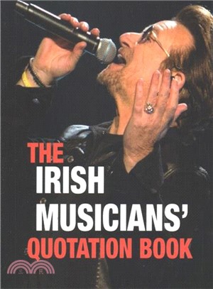 The Irish Musicians' Quotation Book