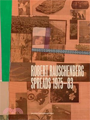 Robert Rauschenberg ― Spreads 1975-83