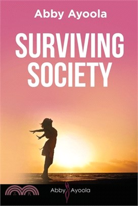 Surviving Society