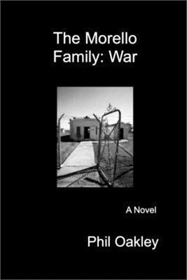 The Morello Family: War