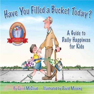 Have You Filled a Bucket Today? ─ A Guide to Daily Happiness for Kids