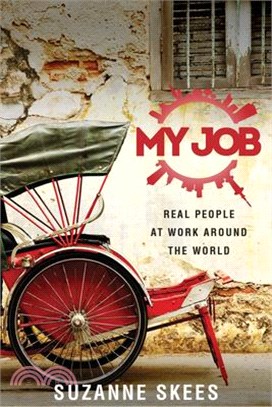 My Job ─ Real People at Work Around the World