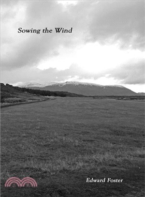 Sowing the Wind ― A Requiem in the Modern World