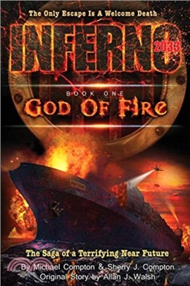 Inferno 2033：Book One: God of Fire