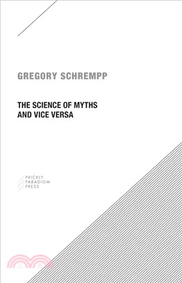 The Science of Myths and Vice Versa