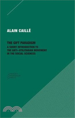 The Gift Paradigm ― A Short Introduction to the Anti-utilitarian Movement in the Social Sciences