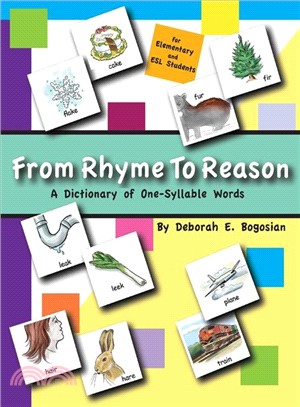 From Rhyme to Reason ― A Dictionary of One Syllable Words