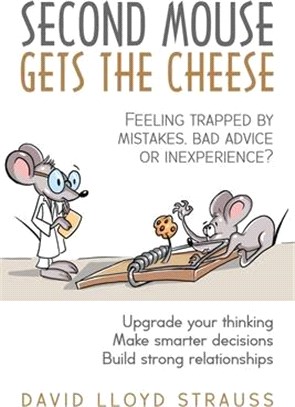 Second Mouse Gets The Cheese