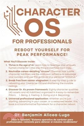 Character OS for Professionals: Reboot Yourself for Peak Performance!