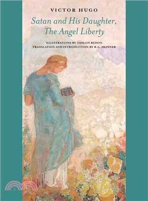 Satan and His Daughter, the Angel Liberty ― Selected Verses