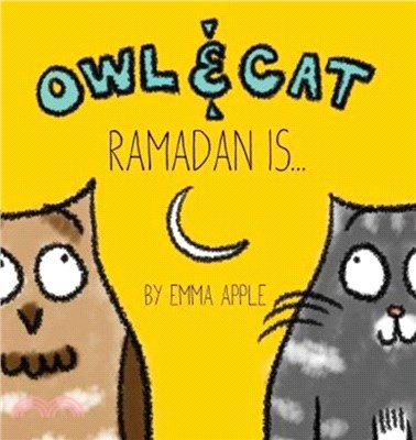 Owl & Cat：Ramadan Is...