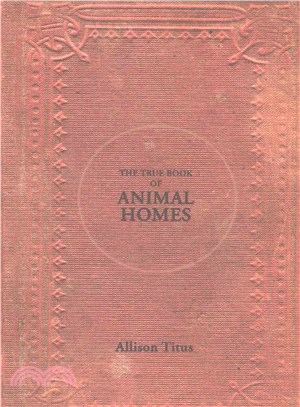 The True Book of Animal Homes