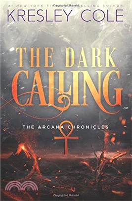 The Dark Calling (The Arcana Chronicles) (Volume 6)