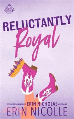 Reluctantly Royal