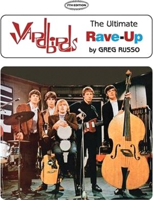 Yardbirds: The Ultimate Rave-Up