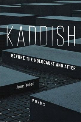Kaddish: Before the Holocaust and After