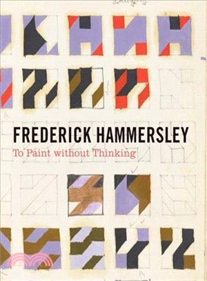 Frederick Hammersley ─ To Paint Without Thinking