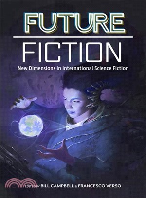 Future Fiction ─ New Dimensions in International Science Fiction