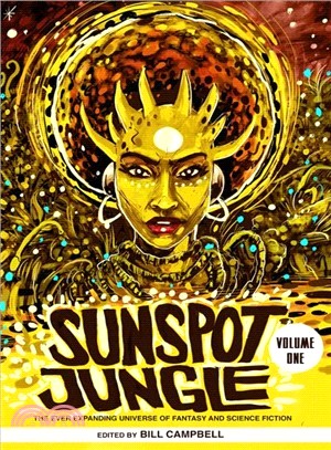 Sunspot Jungle ― The Ever Expanding Universe of Fantasy and Science Fiction