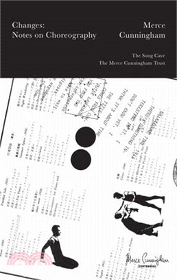 Merce Cunningham ― Changes: Notes on Choreography