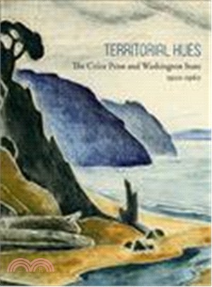 Territorial Hues ─ The Color Print and Washington State 1920-1960