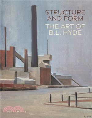 Structure and Form：The Art of B. L. Hyde